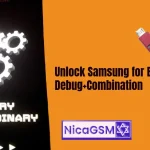 Unlock Repair Samsung EDL Debug + Combination