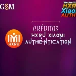 Créditos HXRU Xiaomi Authentication Tool