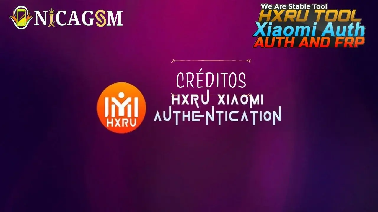 Credits HXRU Xiaomi Autenticación