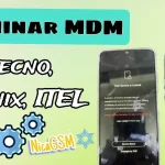 Tecno, Itel, Infinix MDM Remove Imei oficial