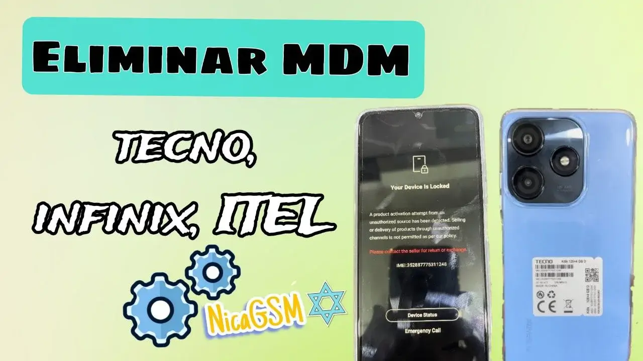 Tecno, Itel, Infinix MDM Remove Imei oficial