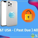 AT&T USA all IPhone and Generic Past_Due