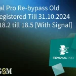 iRemoval Pro Re-bypass Old Serial Registered Till 31.10.2024 for iOS 18.2 till 18.5 [With Signal]