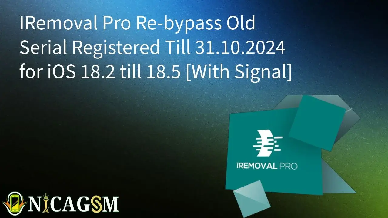 Re-bypass todos los iPhone a IOS 18.5 con iremoval
