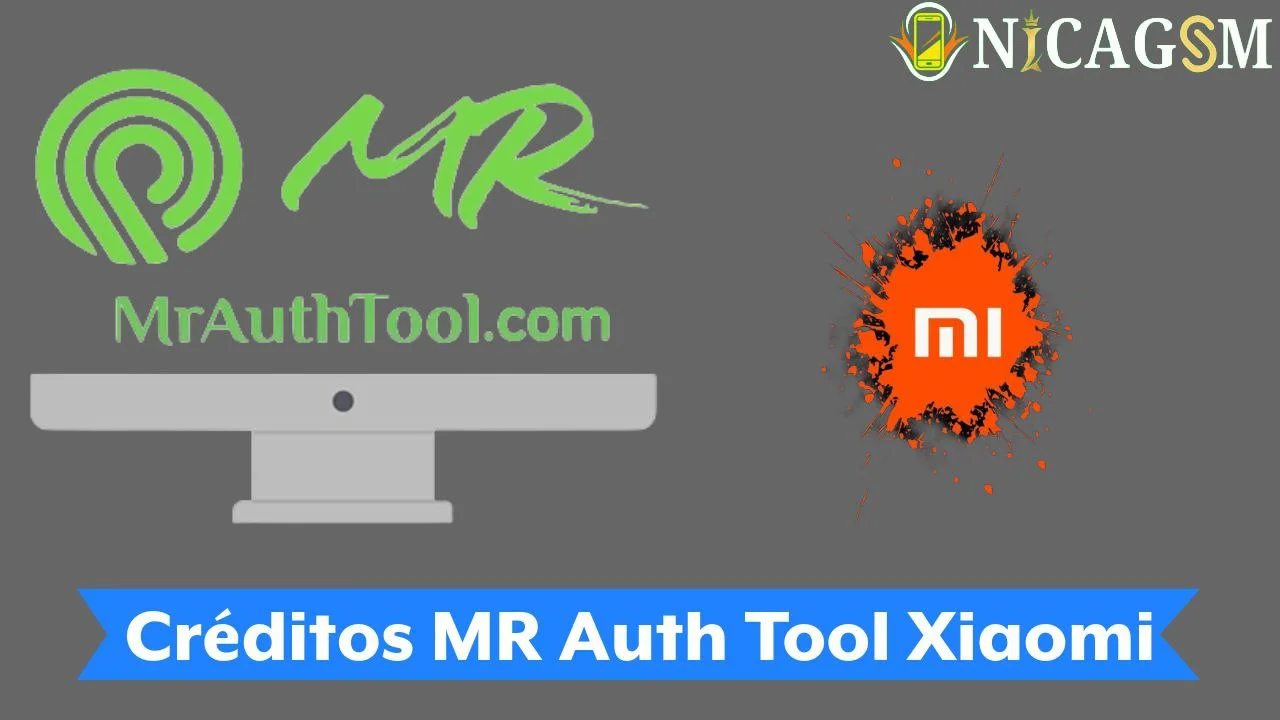 Credits MR Auth Tool Xiaomi