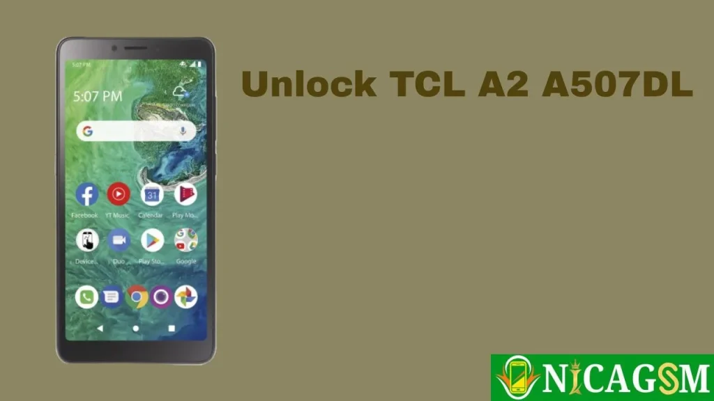 Liberación TCL A507DL Tracfone MTK